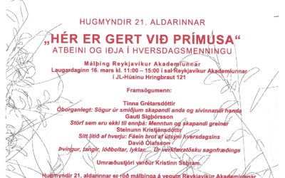 „HÉR ER GERT VIÐ PRÍMUSA“ ATBEINI OG IÐJA Í HVERSDAGSMENNINGU