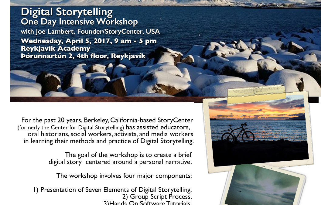 Digital Storytelling: One Day Overview Workshop with Joe Lambert